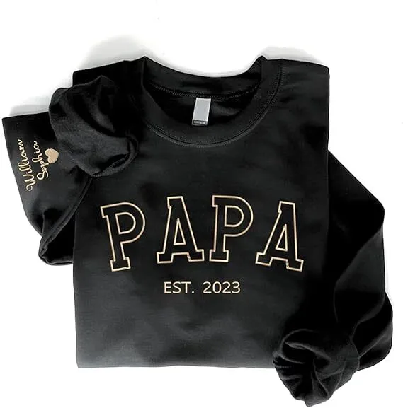 Custom Embroidered Papa EST 2023 Sweatshirt and Hoodie, Embroidered Sweatshirt f