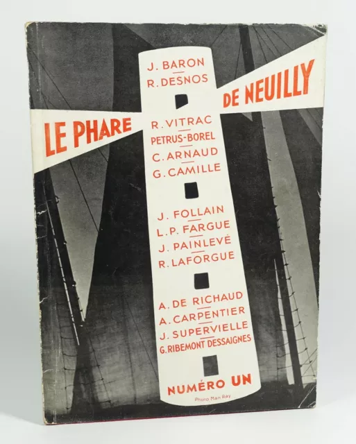 (Surréalisme) Revue Le Phare de Neuilly n°1 (1933) MAN RAY, LEE MILLER, NADAR