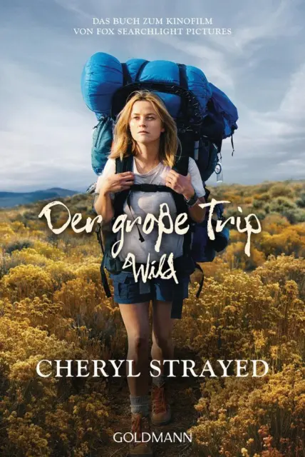 Der große Trip - WILD | Cheryl Strayed | 2015 | deutsch | Wild