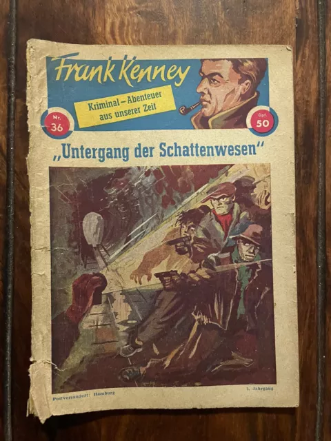Frank Kenney , Nr. 36 , ( phantastische ) Kriminal - Abenteuer , Romanheft 1950