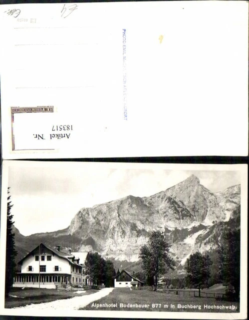 183517,Alpenhotel Bodenbauer i. Buchberg Hochschwab Foto Ak
