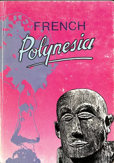 French Polynesia A Book of Selected Readings Trade Paperback  B10