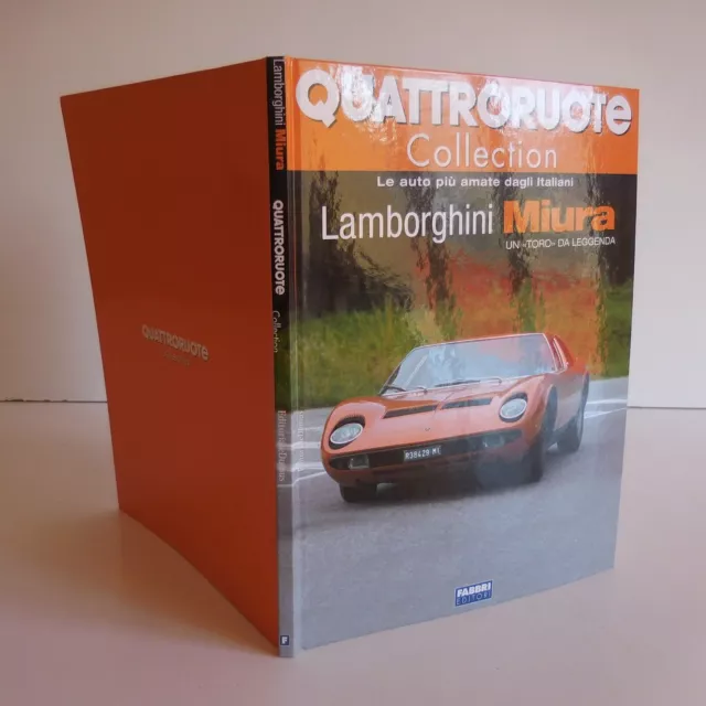 Quatroruote Collection LAMBORGHINI MIURA 2008 Fabri Editori Italy N4907