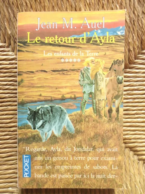 Les Enfants de la terre, tome 4 : Le retour d'Ayla (partie 2) de Jean M. Auel