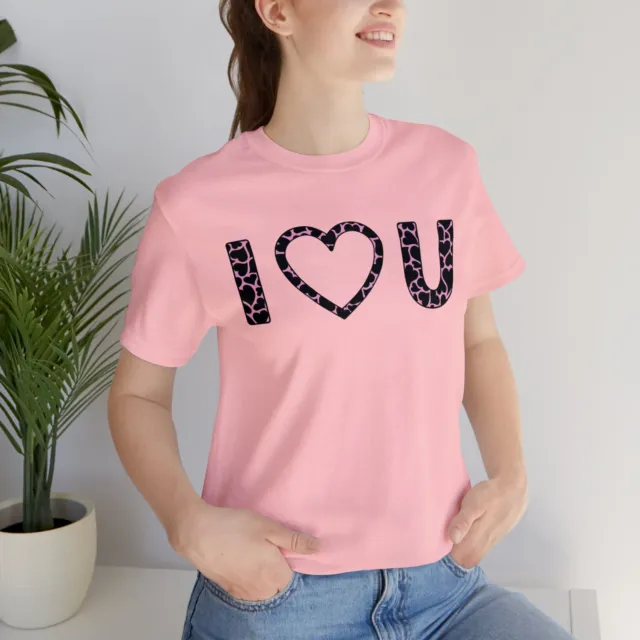 I Love U Shirt, Cute shirt, Unisex Valentines T- Shirt, Valentine's Day Gift.