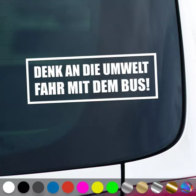 Fahr Mit Dem Bus Aufkleber Reisen Denk An Die Umwelt Sticker Auto Geschenkidee