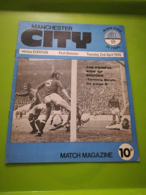Man City v Everton football programme. LD1. 2.4.1974