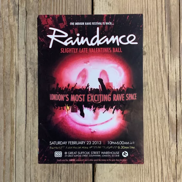 Raindance Rave Flyer. GSS, London. Saturday February 23rd 2013.