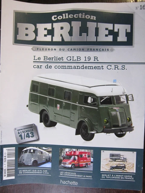 Fascicule 16 Collection Berliet  Glb 19R Car Commandement Crs Police Gendarmerie