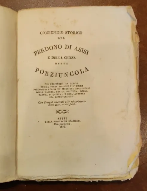 Compendio storico del Perdono di Asisi e della chiesa Porziuncola 1834