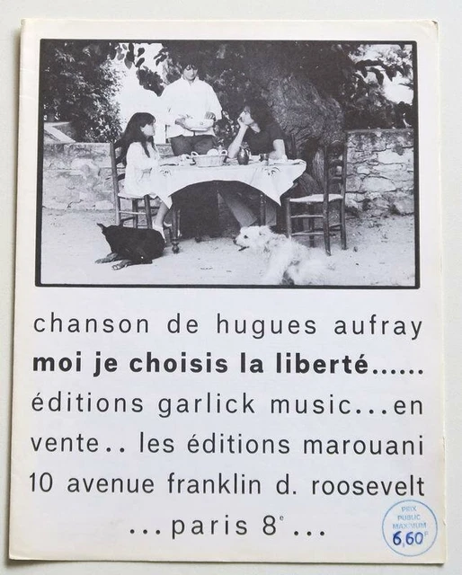 Partition vintage sheet music HUGUES AUFRAY : Moi Je Choisis la Liberté * 70's