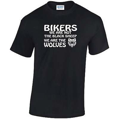 BIKER T-Shirt We are Not The Sheep We Are The Wolves Motorcycle Motobike Mens