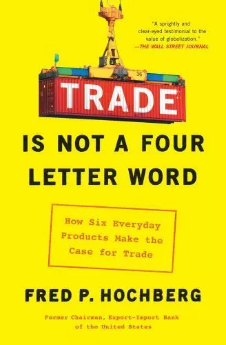 Trade is Not a Four Letter Word