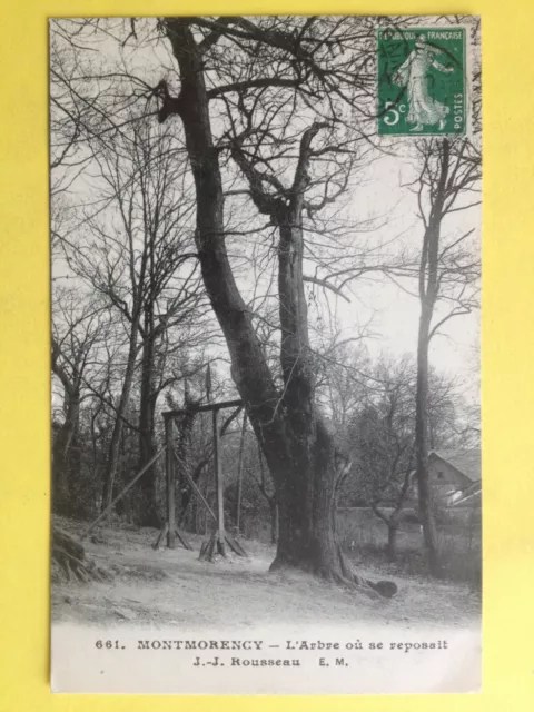 cpa FRANCE 95 MONTMORENCY Val d'Oise L' ARBRE ou se reposait J.J. ROUSSEAU TREE