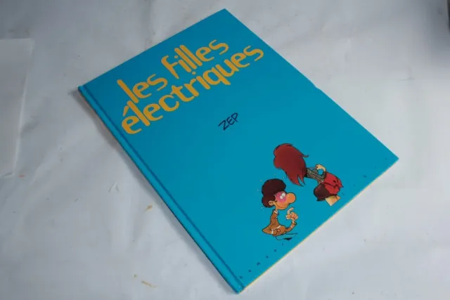 BD les filles électriques ZEP EO 1997 (59030)