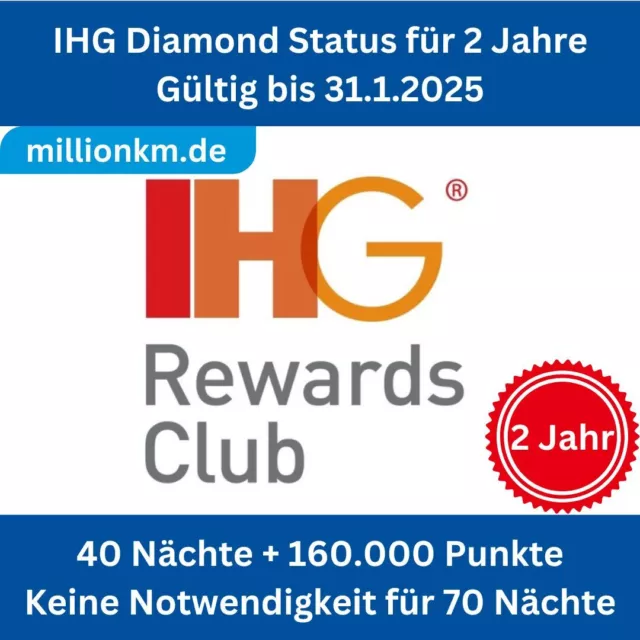IHG Diamond Status Upgrade für 2 Jahre bis zum 31. Dezember 2025