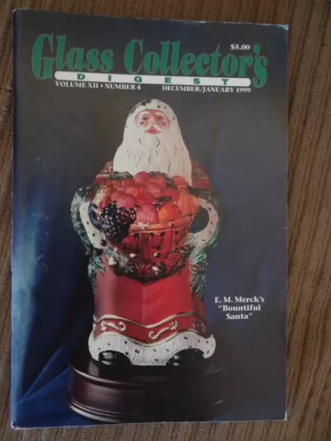 GLASS COLLECTOR'S DIGEST - Volume XII - Number 4 - December / January 1999