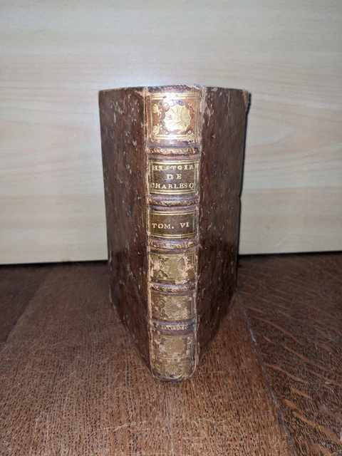Livre Ancien : Robertson - Histoire Du Règne De Charles Quint - 6 Volumes (1775)