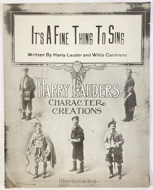 1921 Scottish Vintage Sheet Music It’s A Fine Thing To Sing Harry Lauders
