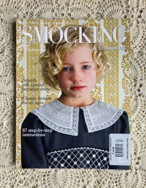 Australian SMOCKING & EMBROIDERY Issue 87 ©2009 Including UNUSED Pattern Sheets