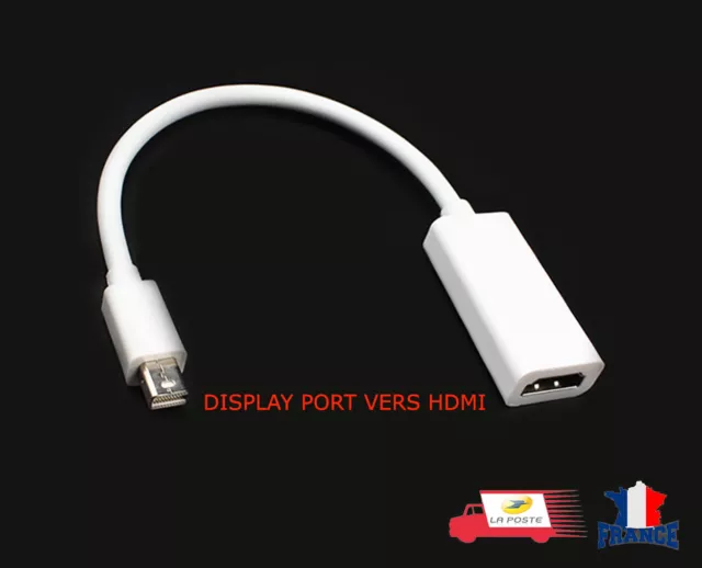 ADAPTATEUR MINI DISPLAY PORT VERS HDMI POUR iMAC MACBOOK AIR - PRO  Thunderbolt