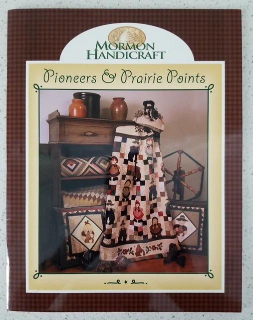 Libro de patrones de edredón Pioneers & Prairie Points artesanía mormona severa y Gdanzig