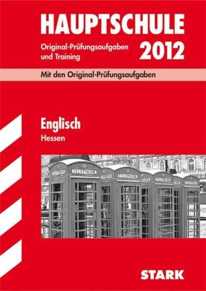 Englisch Mündliche Prüfung Abitur Beispielaufgaben ABSCHLUSS-PRÜFUNGSAUFGABEN HAUPTSCHULE HESSEN / Englisch 2012 Mit den