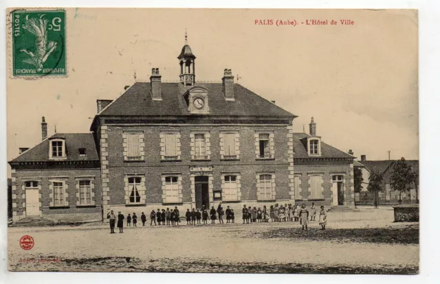 PALIS  Aube CPA 10 Groupe d'enfants devant l'hotel de ville