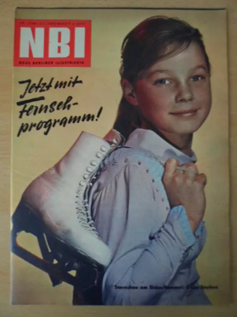 NBI 1 - 1961 * Gaby Seyfert Eiskunstlauf Generalstreik-Belgien Wilhelm Pieck
