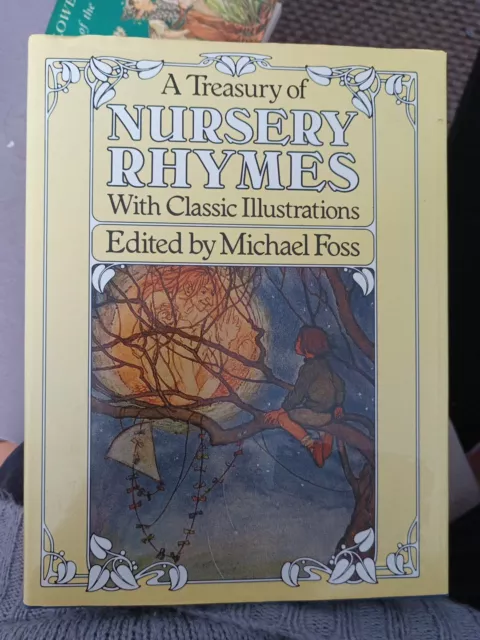 A Treasury of Nursery Rhymes: by Michael Foss