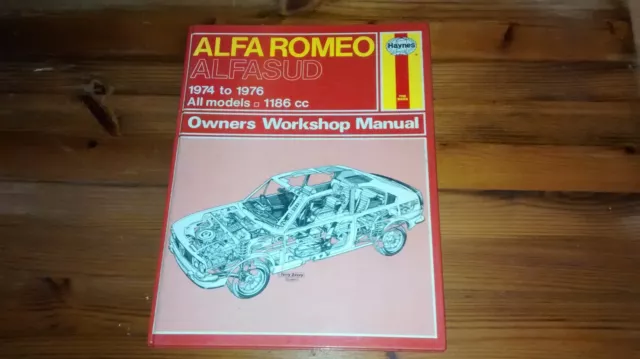 Alfa Romeo Alfasud ,1970S Haynes Workshop Manual, Early 1186 Cc Inc Ti