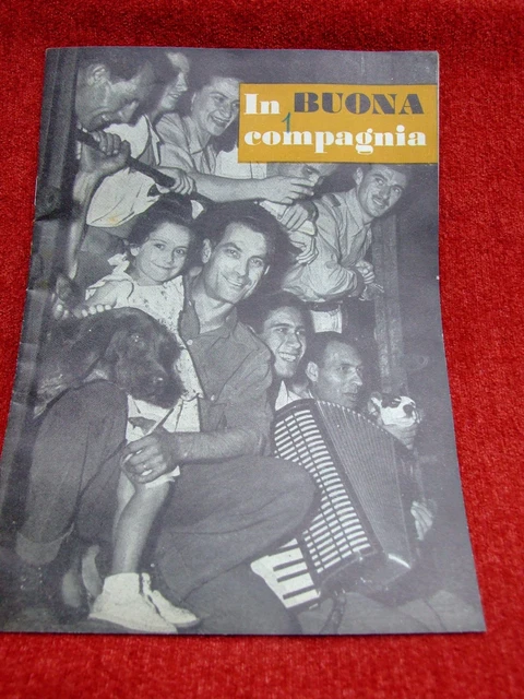 Publicité Politique : Brochure " En Bonne Compagnie " Sur Reconstruction Italie