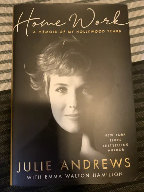 Julie Andrews and Emma Walton Hamilton Signed Book Home Work