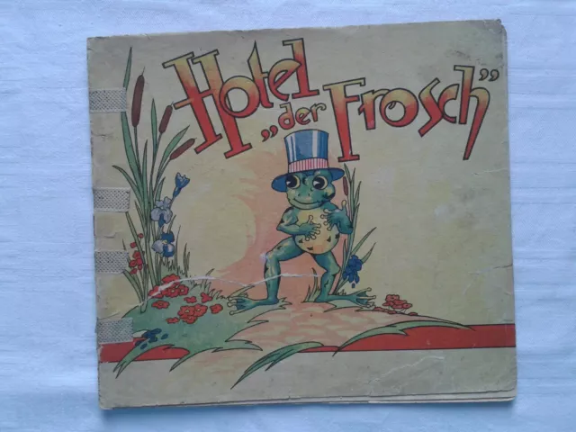 Hotel der Frosch uraltes Kinderbuch