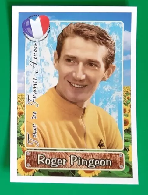 CYCLISME carte cycliste ROGER PINGEON Tour de France Heroes