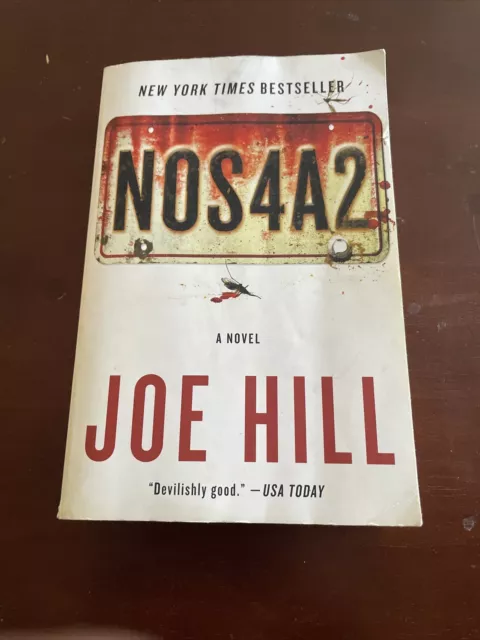 Nos4a2 : A Novel by Joe Hill (2013, Trade Paperback)