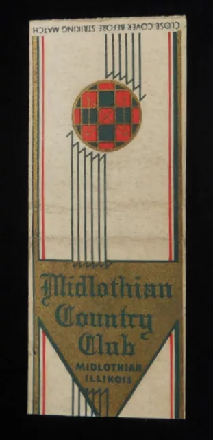 1930s Midlothian Country Club Midlothian IL Cook Co Matchbook Illinois