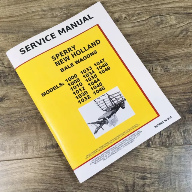 New Holland 1000 1005 1010 1012 Stackliner Bale Wagon Service Repair Manual