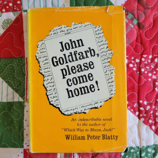 William Peter Blatty - JOHN GOLDFARB PLEASE COME HOME - 1st/1st HCDJ