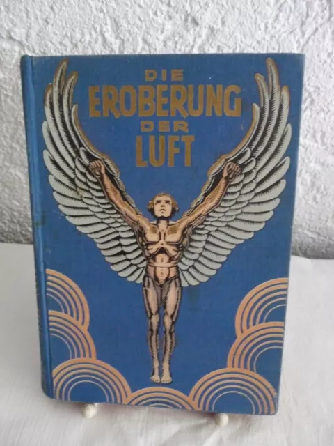 Die Eroberung der Luft - Handbuch Luftschiffahrt u. Flugtechnik