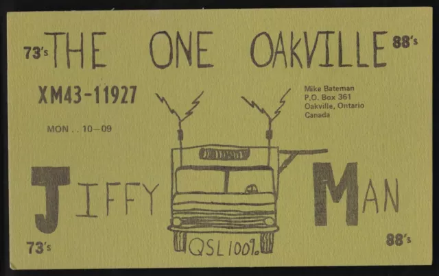 QSL QSO RADIO CARD " The One Oakville", Oakville, ON Canada (Q638)