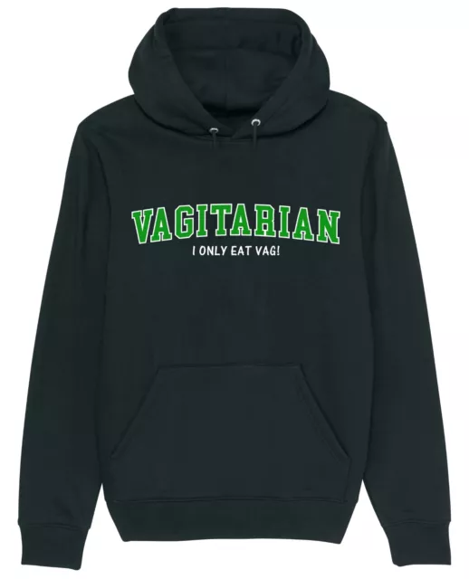 Vagitarian Hoodie Funny Men's Rude Adult Joke Novelty Gift Him