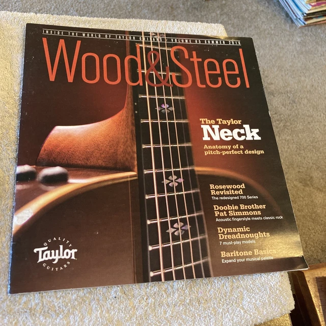 TAYLOR GUITARS WOOD & STEEL Magazine Vol 85 Summer 2016, Doobie Pat