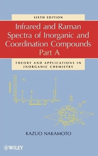 KAZUO NAKAMOTO INFRARED and Raman Spectra of Inorganic and Coordination ...