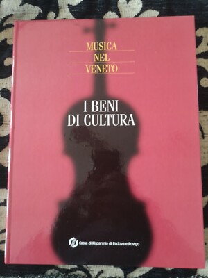 MUSICA NEL VENETO LA STORIA TESTO DI PAOLO FABBRI EDIZIONE 1998 