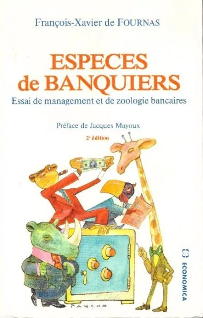 ESPECES DE BANQUIERS François-Xavier de Fournas + PARIS POSTER GUIDE