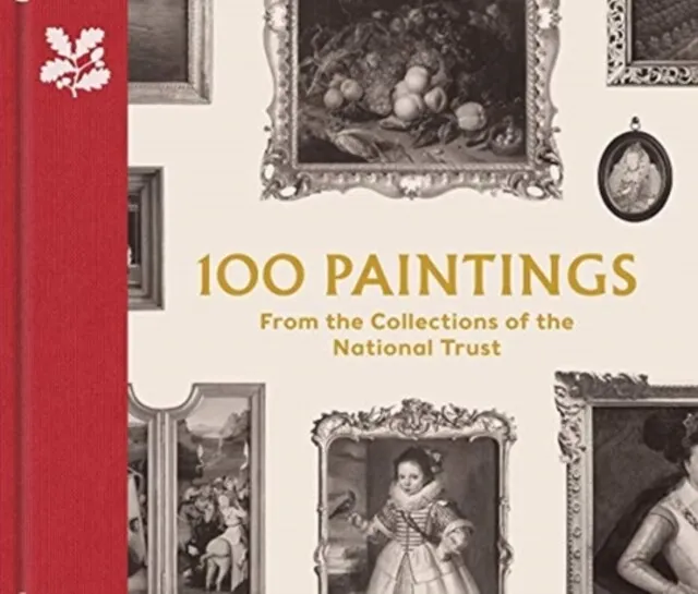 David Taylor - 100 Paintings from the Collections of the National Trus - B245z