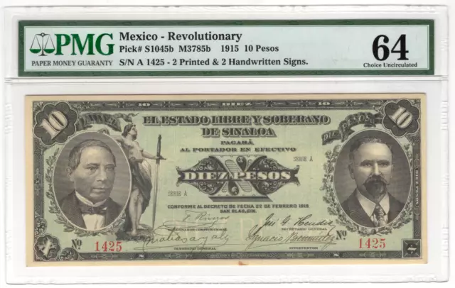 Mexico- REVOLUTIONARY  P- 1045b    10 Pesos 1915 PMG 64 CHOICE UNC