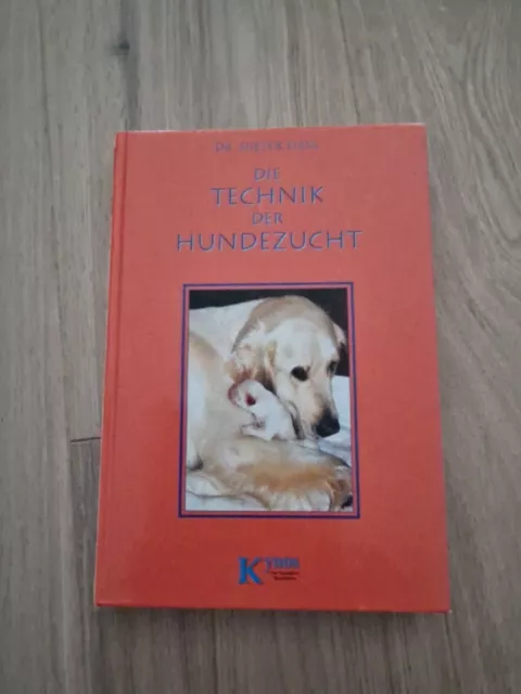 Die Technik der Hundezucht - Dr. Dieter Fleig - Kynos - Das besondere Hundebuch