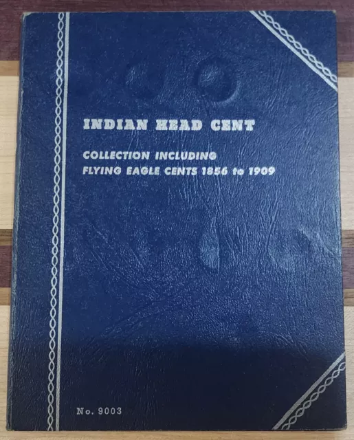 Whitman Indian Head Cents Collection Including Flying Eagle Cents 1856-1909 Book